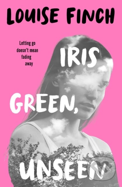 Kniha: Iris Green, Unseen (Louise Finch). Scholastic, 2024 Kniha: Iris Green, Unseen (Louise Finch). Scholastic, 2024