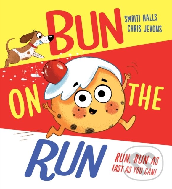 Kniha: Bun on the Run (PB) (Smriti Halls). Scholastic, 2024 Kniha: Bun on the Run (PB) (Smriti Halls). Scholastic, 2024