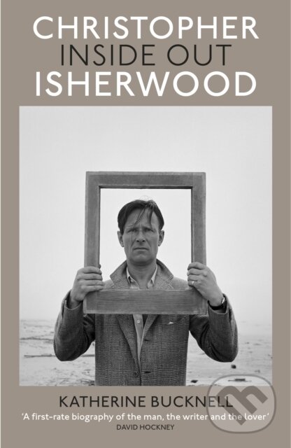 Kniha: Christopher Isherwood Inside Out (Katherine Bucknell). Chatto and Windus, 2024 Kniha: Christopher Isherwood Inside Out (Katherine Bucknell). Chatto and Windus, 2024