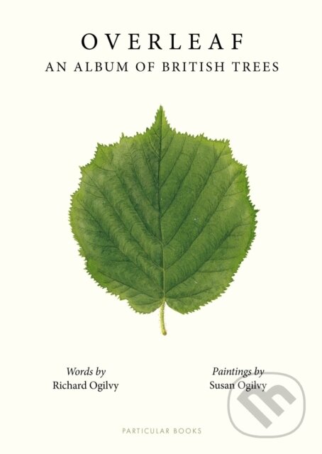 Kniha: Overleaf (Richard Ogilvy). Particular Books, 2024 Kniha: Overleaf (Richard Ogilvy). Particular Books, 2024