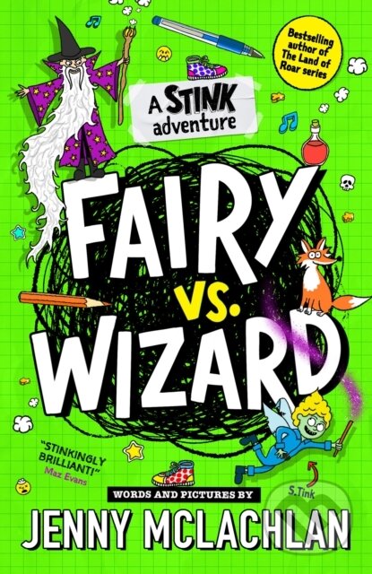 Kniha: Stink: Fairy vs Wizard (Jenny Mclachlan). Farshore, 2024 Kniha: Stink: Fairy vs Wizard (Jenny Mclachlan). Farshore, 2024