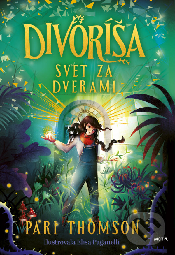 Kniha: Divoríša (Pari Thomson). Motýľ, 2025 Kniha: Divoríša (Pari Thomson). Motýľ, 2025