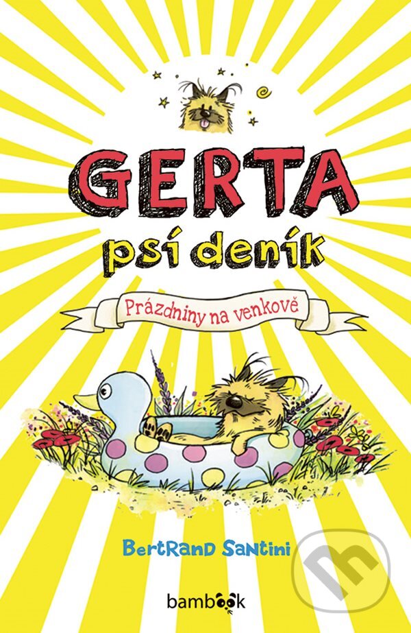 Kniha: Gerta – psí deník (Bernard Santini). Bambook, 2025 Kniha: Gerta – psí deník (Bernard Santini). Bambook, 2025