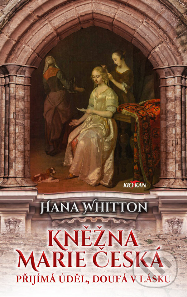 E-kniha: Kněžna Marie Česká (Hana Whitton). Alpress, 2024 E-kniha: Kněžna Marie Česká (Hana Whitton). Alpress, 2024