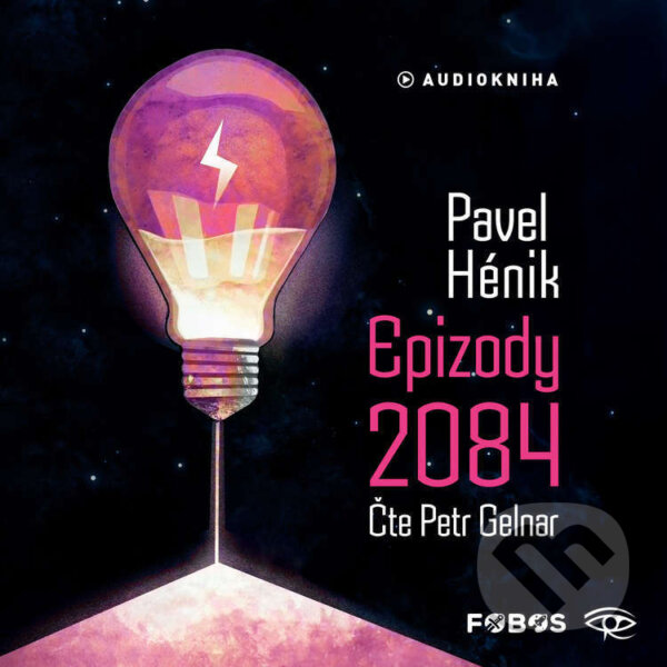 Audiokniha: Epizody 2084 (Pavel Hénik). Kanopa a DOBROVSKÝ, 2024 Audiokniha: Epizody 2084 (Pavel Hénik). Kanopa a DOBROVSKÝ, 2024