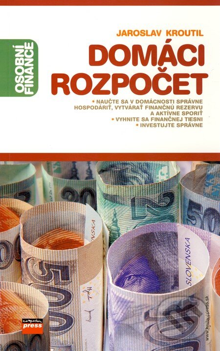 Kniha: Domáci rozpočet (Jaroslav Kroutil). Computer Press, 2006 Kniha: Domáci rozpočet (Jaroslav Kroutil). Computer Press, 2006