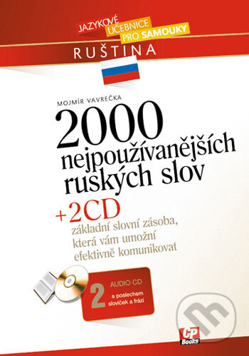 Kniha: 2000 nejpoužívanějších ruských slov + 2 audio CD (Mojmír Vavrečka). Computer Press, 2005 Kniha: 2000 nejpoužívanějších ruských slov + 2 audio CD (Mojmír Vavrečka). Computer Press, 2005