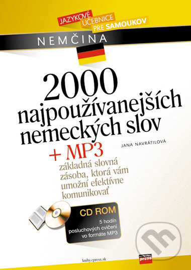 Kniha: 2000 najpoužívanejších nemeckých slov + MP3 (Jana Navrátilová). Computer Press, 2006 Kniha: 2000 najpoužívanejších nemeckých slov + MP3 (Jana Navrátilová). Computer Press, 2006