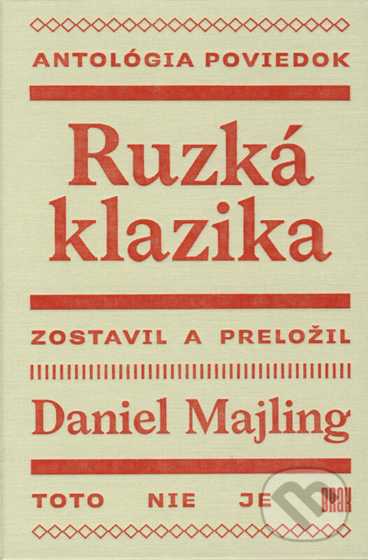 E-kniha: Ruzká klazika (Daniel Majling). BRAK, 2017 E-kniha: Ruzká klazika (Daniel Majling). BRAK, 2017