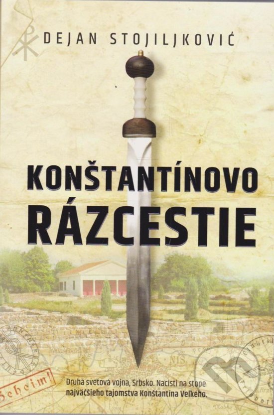 Kniha: Konštantínovo rázcestie (Dejan Stojiljković). ESA, 2017 Kniha: Konštantínovo rázcestie (Dejan Stojiljković). ESA, 2017