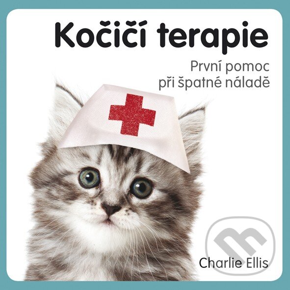 Kniha: Kočičí terapie (Charlie Ellis). Vyšehrad, 2018 Kniha: Kočičí terapie (Charlie Ellis). Vyšehrad, 2018