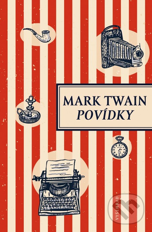 Kniha: Povídky (Mark Twain). Vyšehrad, 2017 Kniha: Povídky (Mark Twain). Vyšehrad, 2017