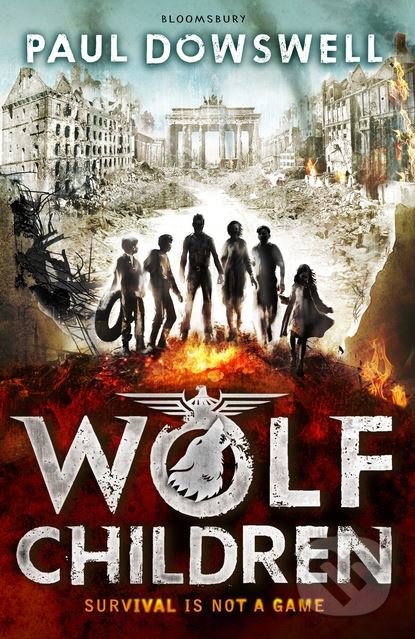 Kniha: Wolf Children (Paul Dowswell). Bloomsbury, 2017 Kniha: Wolf Children (Paul Dowswell). Bloomsbury, 2017