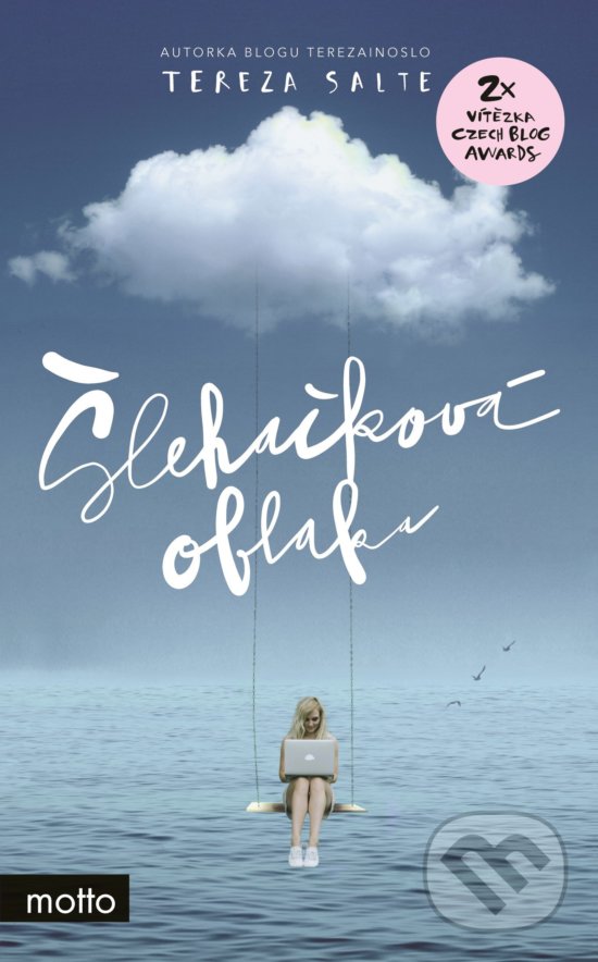 Kniha: Šlehačková oblaka (Tereza Salte). Motto, 2017 Kniha: Šlehačková oblaka (Tereza Salte). Motto, 2017