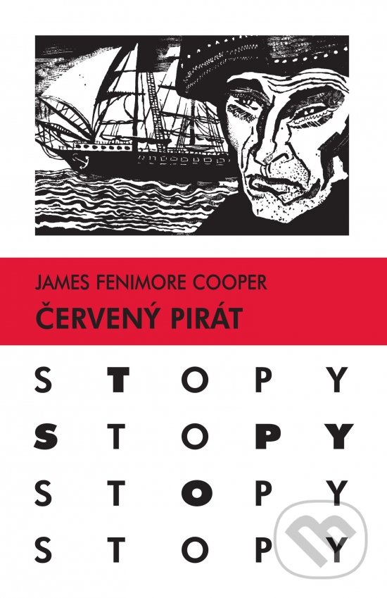 Červený pirát - James Fenimore Cooper, Gabriel Štrba (ilustrátor), Slovenské pedagogické nakladateľstvo - Mladé letá, 2017
