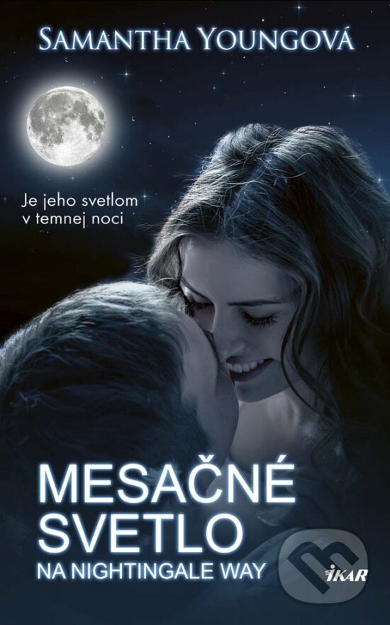 Kniha: Mesačné svetlo na Nightingale Way (Samantha Young). Ikar, 2017 Kniha: Mesačné svetlo na Nightingale Way (Samantha Young). Ikar, 2017