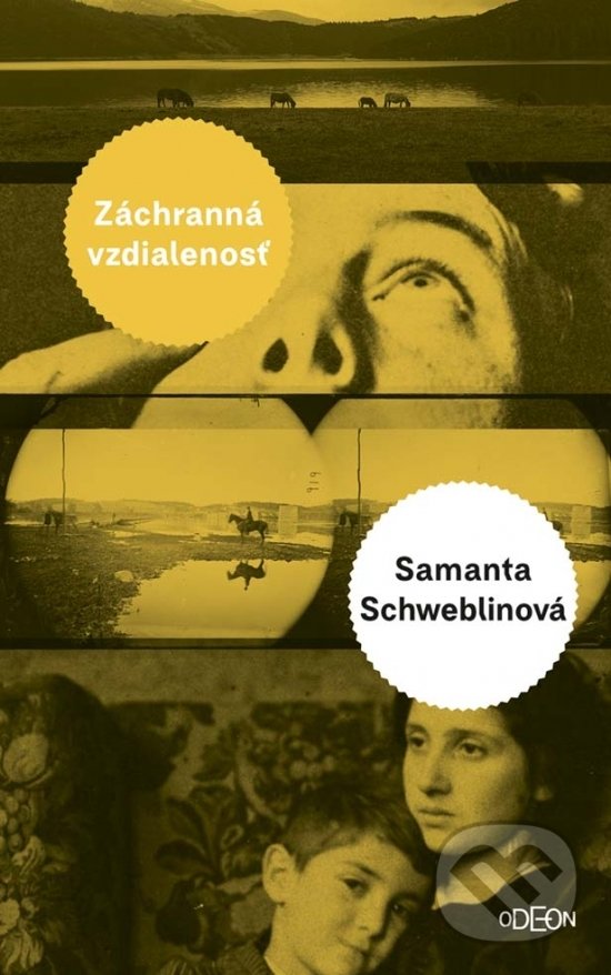 Kniha: Záchranná vzdialenosť (Samanta Schweblin). Odeon, 2018 Kniha: Záchranná vzdialenosť (Samanta Schweblin). Odeon, 2018