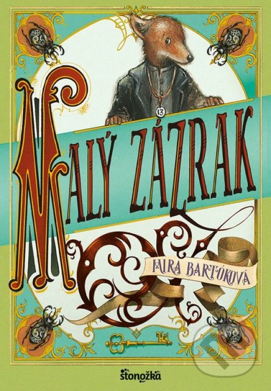 Kniha: Malý zázrak (Mira Bartók). Stonožka, 2018 Kniha: Malý zázrak (Mira Bartók). Stonožka, 2018