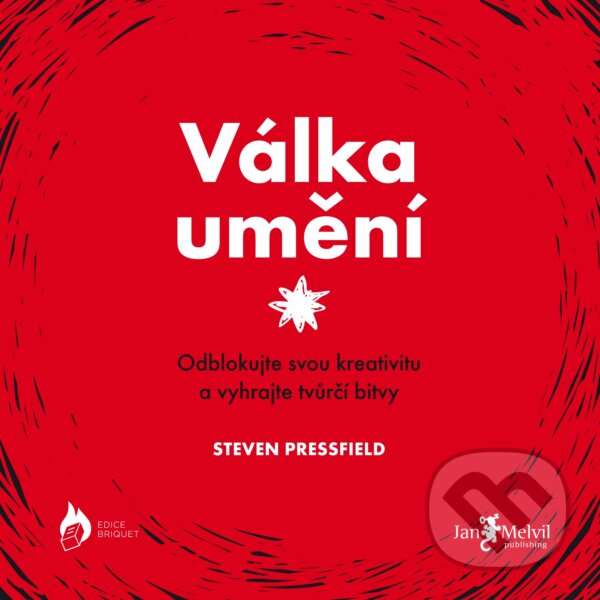 Kniha: Válka umění (Steven Pressfield). Jan Melvil publishing, 2017 Kniha: Válka umění (Steven Pressfield). Jan Melvil publishing, 2017