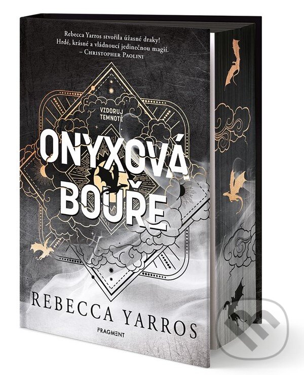 Kniha: Onyxová bouře (Rebecca Yarros). Nakladatelství Fragment, 2025 Kniha: Onyxová bouře (Rebecca Yarros). Nakladatelství Fragment, 2025