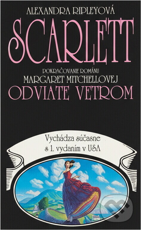 Kniha: SCARLETT (pokračovanie románu M.M) (Alexandra Ripley). Slovenský spisovateľ, 1991 Kniha: SCARLETT (pokračovanie románu M.M) (Alexandra Ripley). Slovenský spisovateľ, 1991