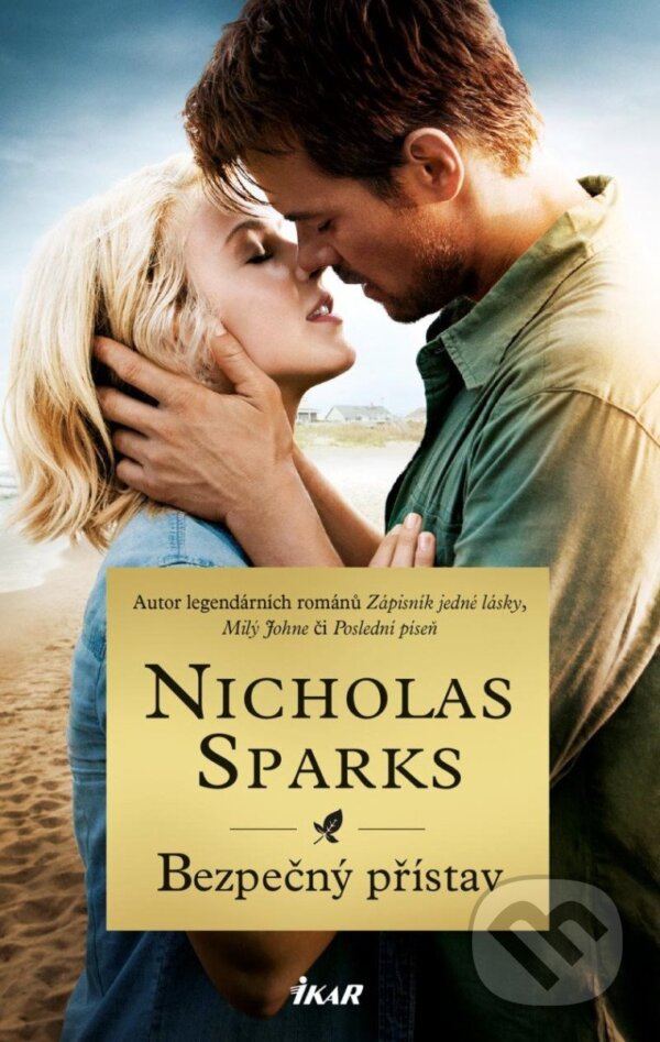 Kniha: Bezpečný přístav (Nicholas Sparks). Ikar CZ, 2025 Kniha: Bezpečný přístav (Nicholas Sparks). Ikar CZ, 2025
