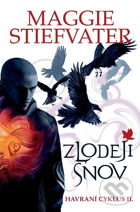 E-kniha: Zlodeji snov (Maggie Stiefvater). Slovart, 2017 E-kniha: Zlodeji snov (Maggie Stiefvater). Slovart, 2017