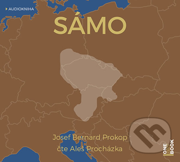 Audiokniha: Sámo (audiokniha) (Josef Bernard Prokop). OneHotBook, 2018 Audiokniha: Sámo (audiokniha) (Josef Bernard Prokop). OneHotBook, 2018