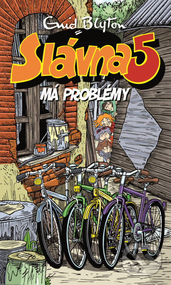 Kniha: Slávna päťka má problémy (Enid Blyton). Slovart, 2017 Kniha: Slávna päťka má problémy (Enid Blyton). Slovart, 2017