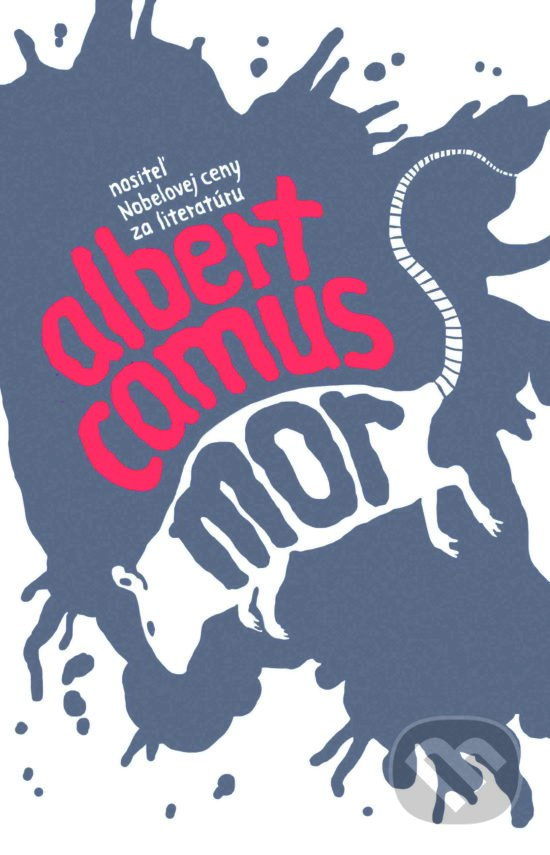Kniha: Mor (Albert Camus). Slovart, 2017 Kniha: Mor (Albert Camus). Slovart, 2017