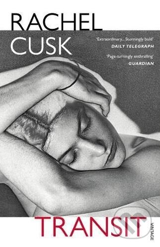 Kniha: Transit (Rachel Cusk). Vintage, 2017 Kniha: Transit (Rachel Cusk). Vintage, 2017