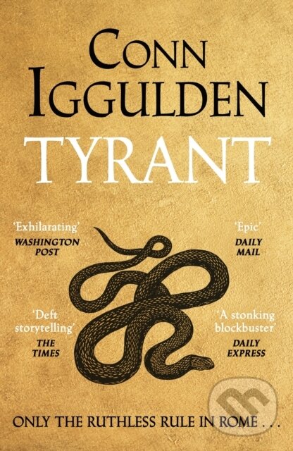Kniha: Tyrant (Conn Iggulden). Penguin Books, 2025 Kniha: Tyrant (Conn Iggulden). Penguin Books, 2025