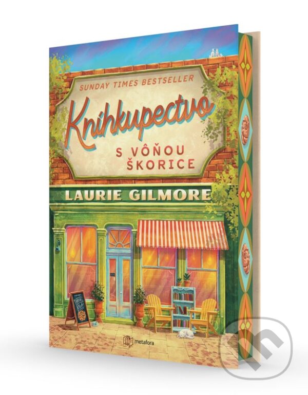 Kniha: Kníhkupectvo s vôňou škorice (Laurie Gilmore). Metafora, 2025 Kniha: Kníhkupectvo s vôňou škorice (Laurie Gilmore). Metafora, 2025