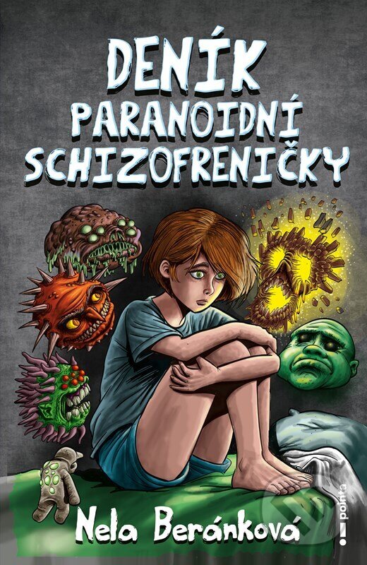 Kniha: Deník paranoidní schizofreničky (Nela Beránková). Pointa, 2025 Kniha: Deník paranoidní schizofreničky (Nela Beránková). Pointa, 2025