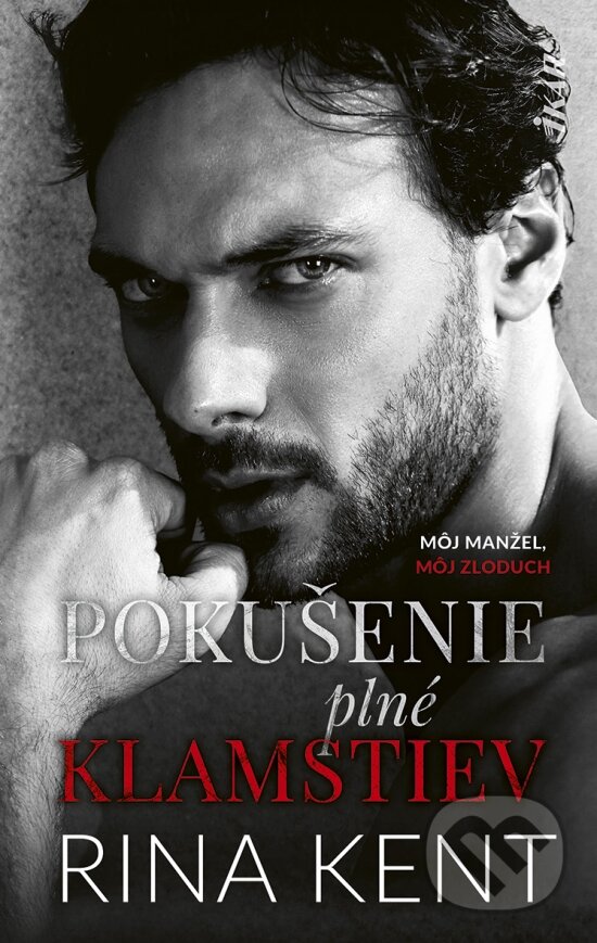 Kniha: Pokušenie plné klamstiev (Rina Kent). Ikar, 2025 Kniha: Pokušenie plné klamstiev (Rina Kent). Ikar, 2025