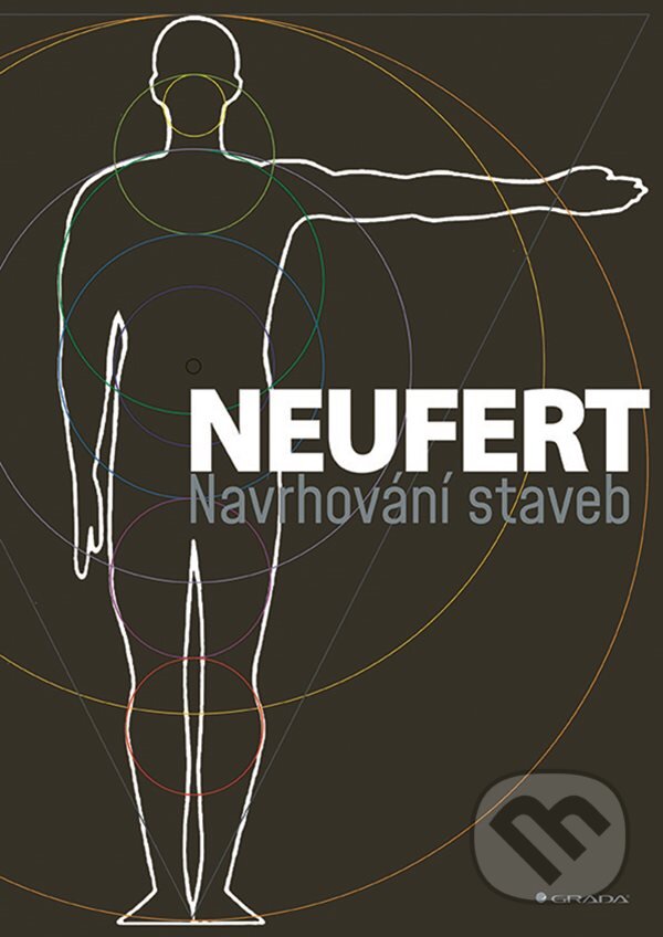 Kniha: Navrhování staveb (Ernst Neufert). Grada, 2024 Kniha: Navrhování staveb (Ernst Neufert). Grada, 2024
