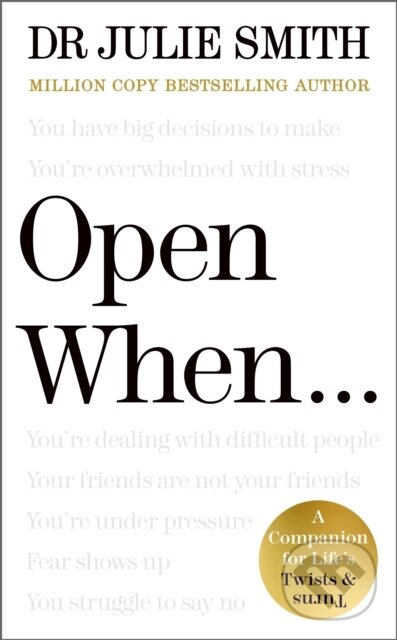 Kniha: Open When... (Julie Smith). Penguin Books, 2025 Kniha: Open When... (Julie Smith). Penguin Books, 2025