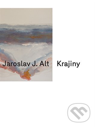 Kniha: Krajiny (Jaroslav J. Alt). Karolinum, 2025 Kniha: Krajiny (Jaroslav J. Alt). Karolinum, 2025