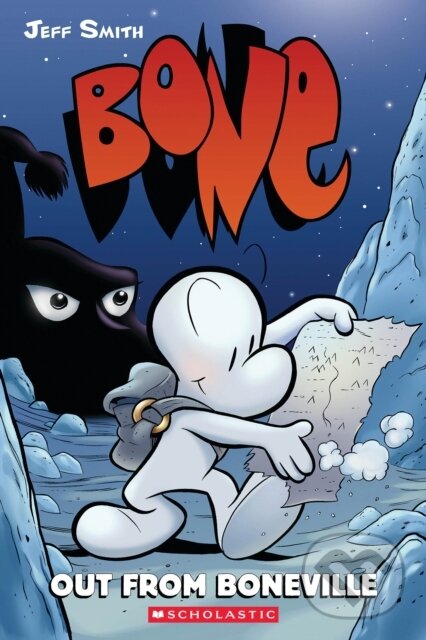 Kniha: Bone 1: Out from Boneville (Jeff Smith). Scholastic, 2025 Kniha: Bone 1: Out from Boneville (Jeff Smith). Scholastic, 2025