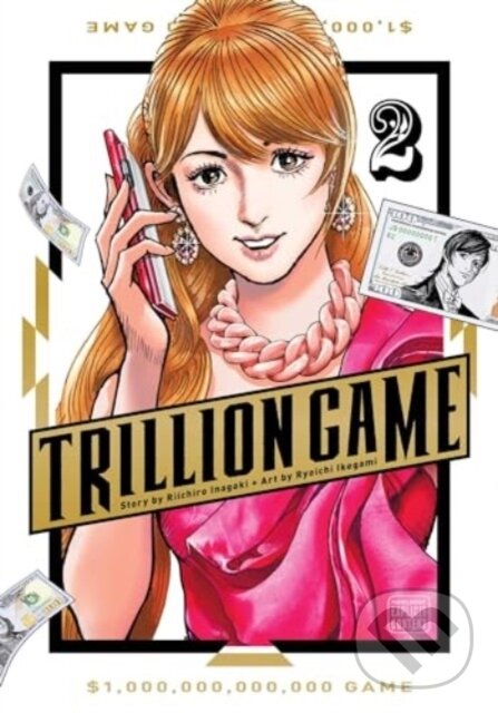 Kniha: Trillion Game, Vol. 2 (Riichiro Inagaki). Viz Media, 2025 Kniha: Trillion Game, Vol. 2 (Riichiro Inagaki). Viz Media, 2025