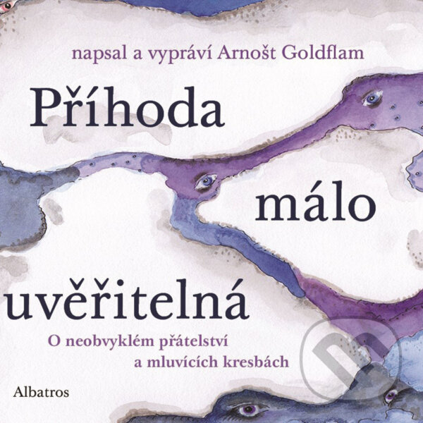 Audiokniha: Příhoda málo uvěřitelná (Arnošt Goldflam). Albatros SK, 2017 Audiokniha: Příhoda málo uvěřitelná (Arnošt Goldflam). Albatros SK, 2017