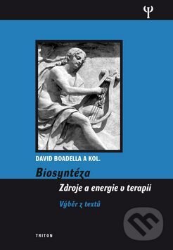 Kniha: Biosyntéza (David Boadella). Triton, 2017 Kniha: Biosyntéza (David Boadella). Triton, 2017