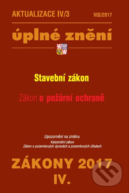 Kniha: Aktualizace IV/3 2017 (CZ) (Poradce s.r.o.). Poradce s.r.o., 2017 Kniha: Aktualizace IV/3 2017 (CZ) (Poradce s.r.o.). Poradce s.r.o., 2017