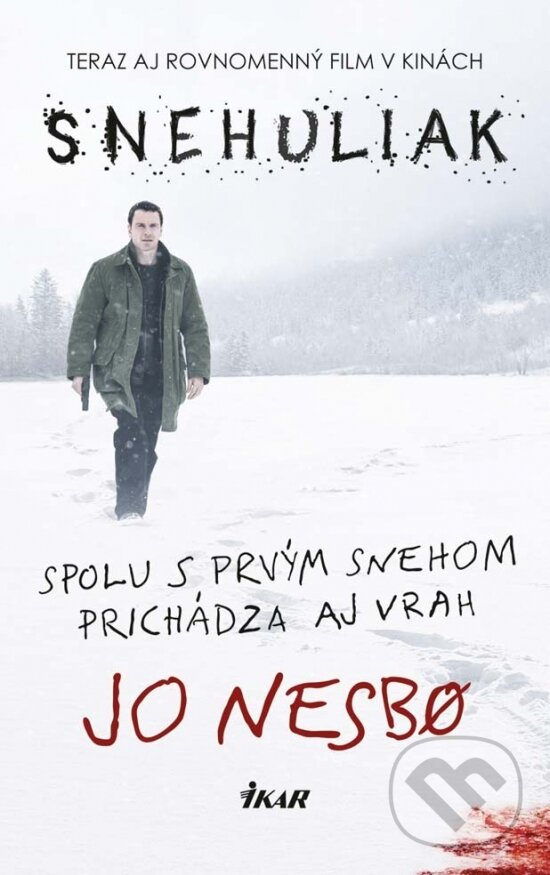 Kniha: Snehuliak (Jo Nesbo). Ikar, 2017 Kniha: Snehuliak (Jo Nesbo). Ikar, 2017