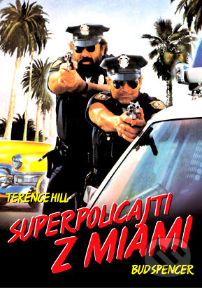 Film: Superpolicajti z Miami (Bruno Corbucci) (DVD). Bonton Film, 1985 Film: Superpolicajti z Miami (Bruno Corbucci) (DVD). Bonton Film, 1985