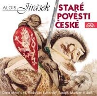 Audiokniha: Staré pověsti české (Alois Jirásek). Supraphon, 2001 Audiokniha: Staré pověsti české (Alois Jirásek). Supraphon, 2001