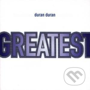Hudební CD: DURAN DURAN: GREATEST (EMI Music). EMI Music, 1998 Hudební CD: DURAN DURAN: GREATEST (EMI Music). EMI Music, 1998