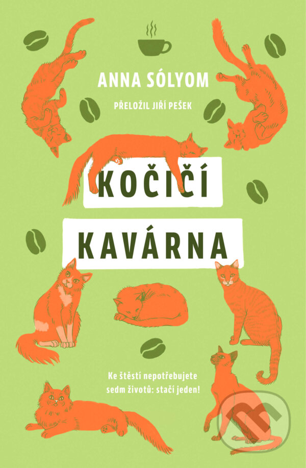 Kniha: Kočičí kavárna (Anna Sólyom). Kontrast, 2025 Kniha: Kočičí kavárna (Anna Sólyom). Kontrast, 2025