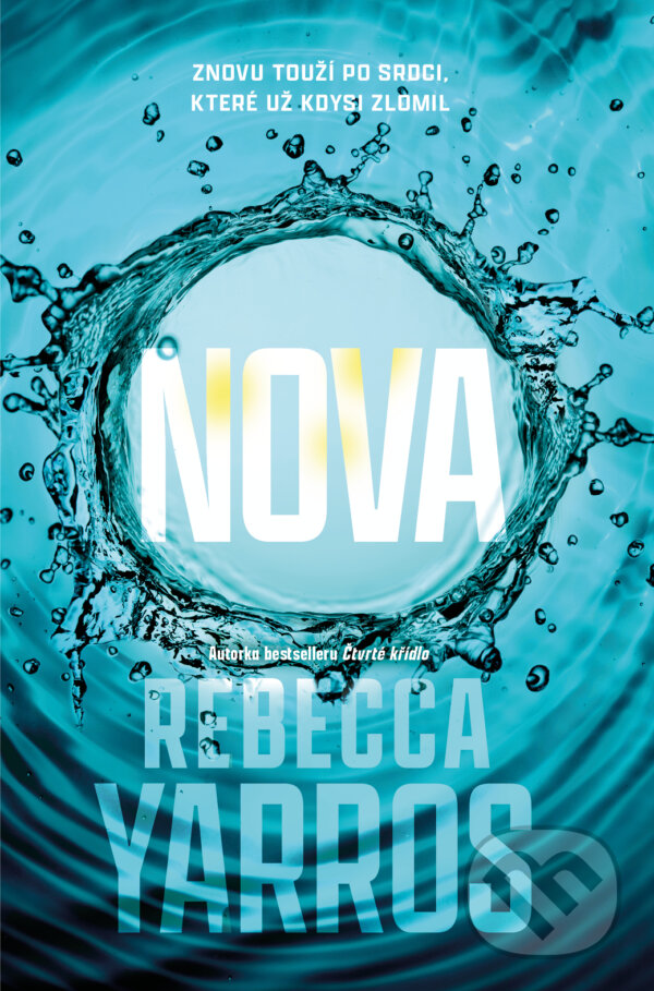 Kniha: Nova (český jazyk) (Rebecca Yarros). Red, 2025 Kniha: Nova (český jazyk) (Rebecca Yarros). Red, 2025
