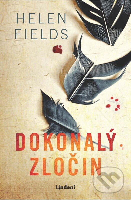 Kniha: Dokonalý zločin (Helen Fields). Lindeni, 2025 Kniha: Dokonalý zločin (Helen Fields). Lindeni, 2025